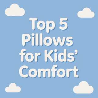 Blue sky with Top 5 Pillows for Kids' comfort written in bold 